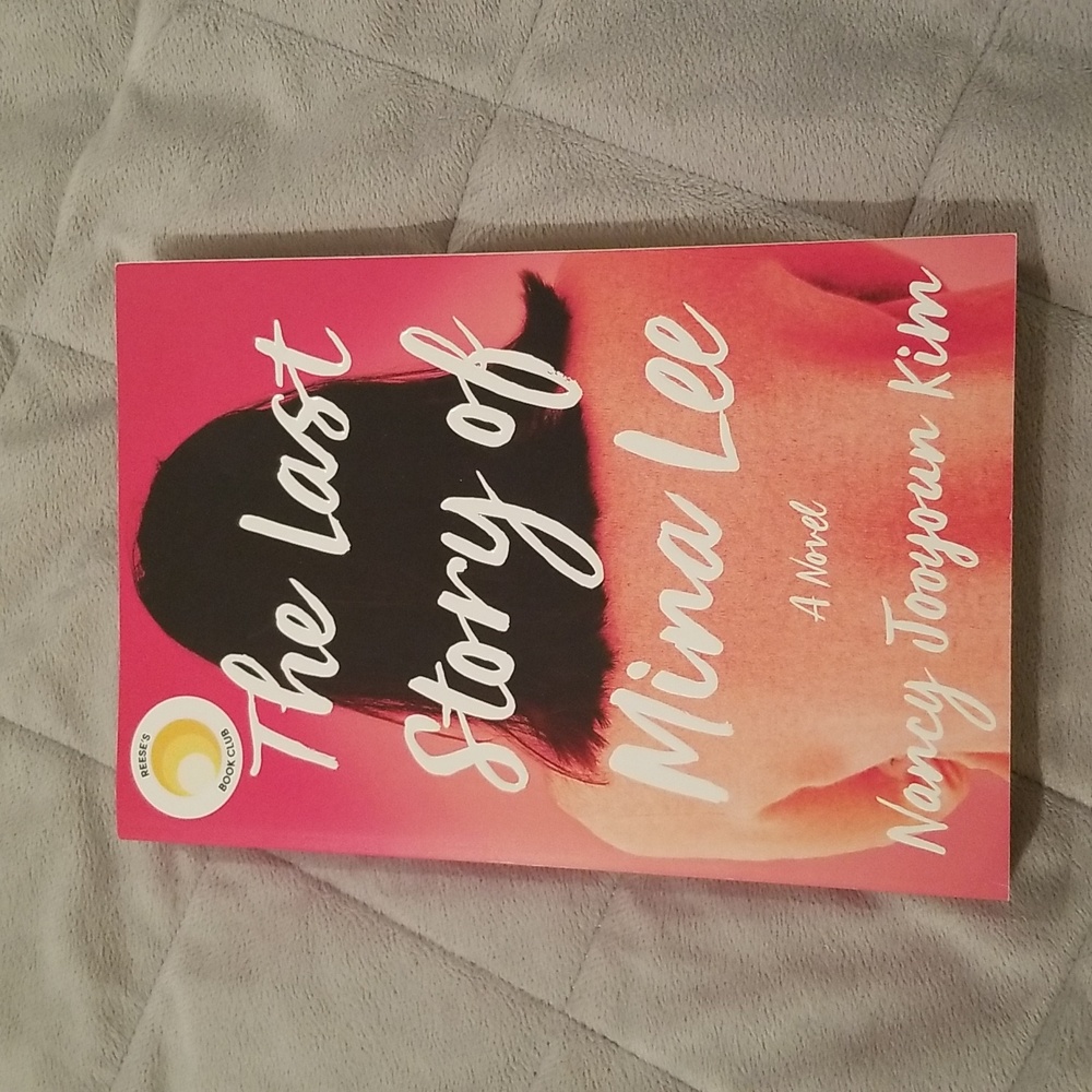 The Last Story of Mina Lee by Nancy Jooyoun Kim